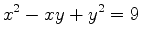 $\displaystyle x^2-xy+y^2=9$