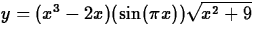 $y = (x^3 - 2x)(\sin(\pi x))\sqrt{x^2+9}$