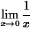 $\displaystyle\lim_{x \rightarrow 0} \frac{1}{x}$