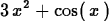 \begin{maplelatex}
\begin{displaymath}
3\,{x}^{2} + {\rm cos}(\,{x}\,)\end{displaymath}\end{maplelatex}