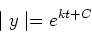 \begin{displaymath}\mid y \mid = e^{kt + C} \end{displaymath}