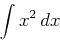 \begin{displaymath}\int x^2   dx \end{displaymath}