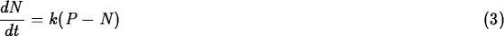 \begin{maplelatex}
\begin{displaymath}
\displaystyle\frac{dN}{dt} = k(P - N) \hspace*{3.5in}{(3)}\end{displaymath}\end{maplelatex}