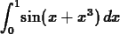 \begin{maplelatex}
\begin{displaymath}
{\displaystyle \int _{0}^{1}} \mathrm{sin}(x + x^{3})\,dx
\end{displaymath}\end{maplelatex}