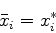 \begin{displaymath}\bar{x}_i = x_{i}^{*} \end{displaymath}