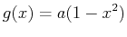 $\displaystyle g(x)=a(1-x^2)$