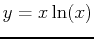 $\displaystyle y=x\ln(x)$