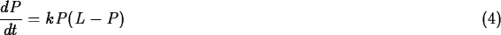 \begin{maplelatex}
\begin{displaymath}
\displaystyle \frac {dP}{dt} = kP(L - P) \hspace*{3.5in}{(4)}\end{displaymath}\end{maplelatex}