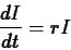 \begin{displaymath}\frac{dI}{dt} = r I\end{displaymath}