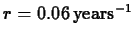 $r=0.06 \, \mathrm{years}^{-1}$