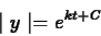 \begin{displaymath}\mid y \mid = e^{kt + C} \end{displaymath}