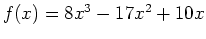 $f(x) = 8x^3-17x^2+10x$