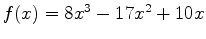 $f(x) = 8x^3-17x^2+10x$