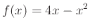 $\displaystyle f(x)=4x-x^2$