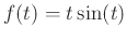 $f(t)=t\sin(t)$