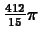 $\frac{412}{15}
\pi$