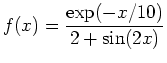 $\displaystyle f(x) = \frac{\exp(-x/10)}{2+\sin(2x)}$