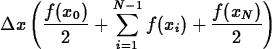 \begin{maplelatex}
\begin{displaymath}
\Delta x \left ( \frac{f(x_0)}{2}+ \sum_{{i}=1}^{N-1}{f(x_i)} +\frac{f(x_N)}{2} \right ) \end{displaymath}\end{maplelatex}
