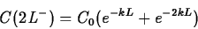 \begin{displaymath}C(2L^-) = C_0 (e^{-kL}+ e^{-2kL}) \end{displaymath}