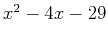 $x^2-4x-29$