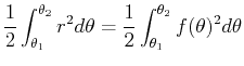 $ \displaystyle \frac{1}{2} \int_{\theta_1}^{\theta_2} r^2 d\theta = \frac{1}{2} \int_{\theta_1}^{\theta_2} f(\theta )^2 d\theta $