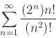 \begin{displaymath}\sum_{n=1}^{\infty} \frac{(2^n)n!}{(n^2)!} \end{displaymath}