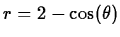 $r = 2-\cos(\theta)$