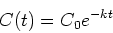 \begin{displaymath}C(t) = C_0 e^{-kt} \end{displaymath}