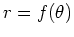 $r=f(\theta)$