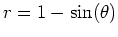 $r = 1-\sin(\theta)$