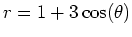 $r=1+3\cos(\theta)$