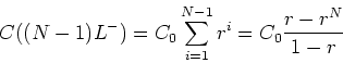 \begin{displaymath}C((N-1)L^-) =C_0 \sum_{i=1}^{N-1} r^i = C_0 \frac{r-r^N}{1-r} \end{displaymath}