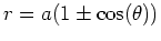 $r = a(1 \pm \cos(\theta))$