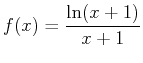 $\displaystyle f(x) = \frac{\ln(x+1)}{x+1}$