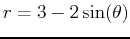 $r=3-2\sin(\theta)$