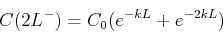 \begin{displaymath}C(2L^-) = C_0 (e^{-kL}+ e^{-2kL}) \end{displaymath}