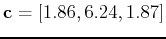 ${\bf c} = [1.86,6.24,1.87]$