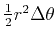 $\frac{1}{2}r^2\Delta\theta$