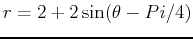 $r = 2 + 2\sin(\theta-Pi/4)$