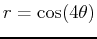 $r = \cos(4 \theta)$