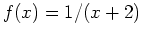 $f(x) = 1/(x+2)$