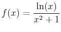 $\displaystyle f(x)=\frac{\ln(x)}{x^2+1}$