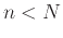 $n<N$