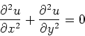 \begin{displaymath}
\frac{\partial^2 u}{\partial x^2}+\frac{\partial^2 u}{\partial y^2}=0
\end{displaymath}