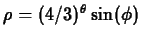 $\rho = (4/3)^{\theta} \sin(\phi)$