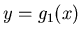 $y=g_1(x)$