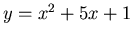 $y=x^2+5x+1$