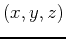 $(x,y,z)$