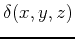 $\delta(x,y,z)$