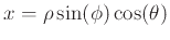 $x=\rho\sin(\phi)\cos(\theta)$
